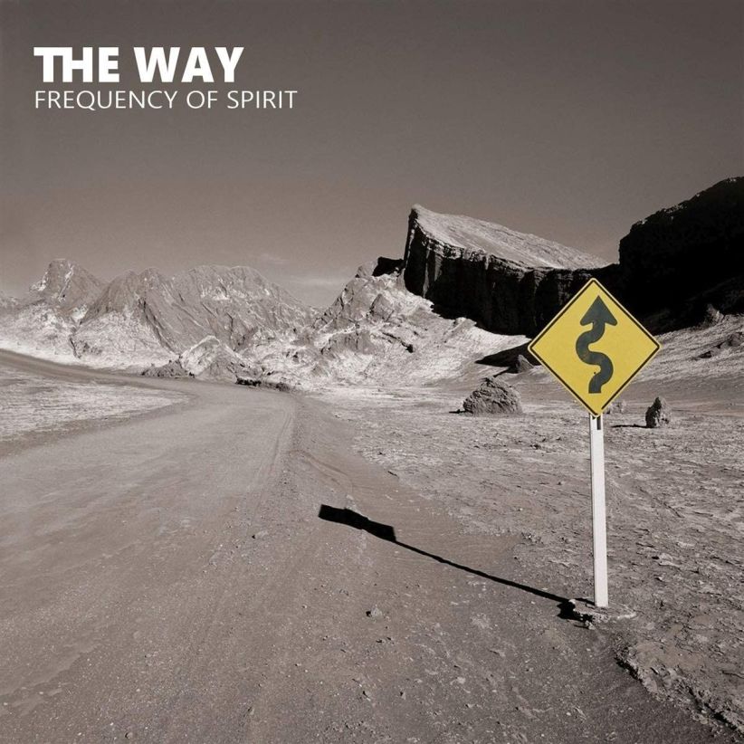 The Way - Frequency Of Spirit on CD