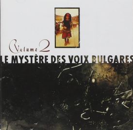 Le Mystere Des Voix Bulgares - Volume 2... 
