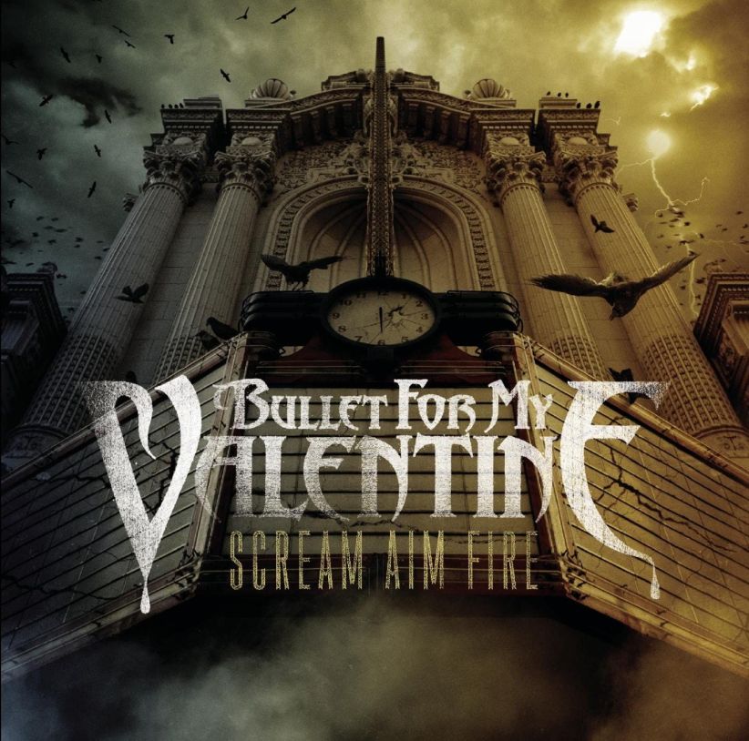 Bullet For My Valentine - Scream Aim Fire on CD