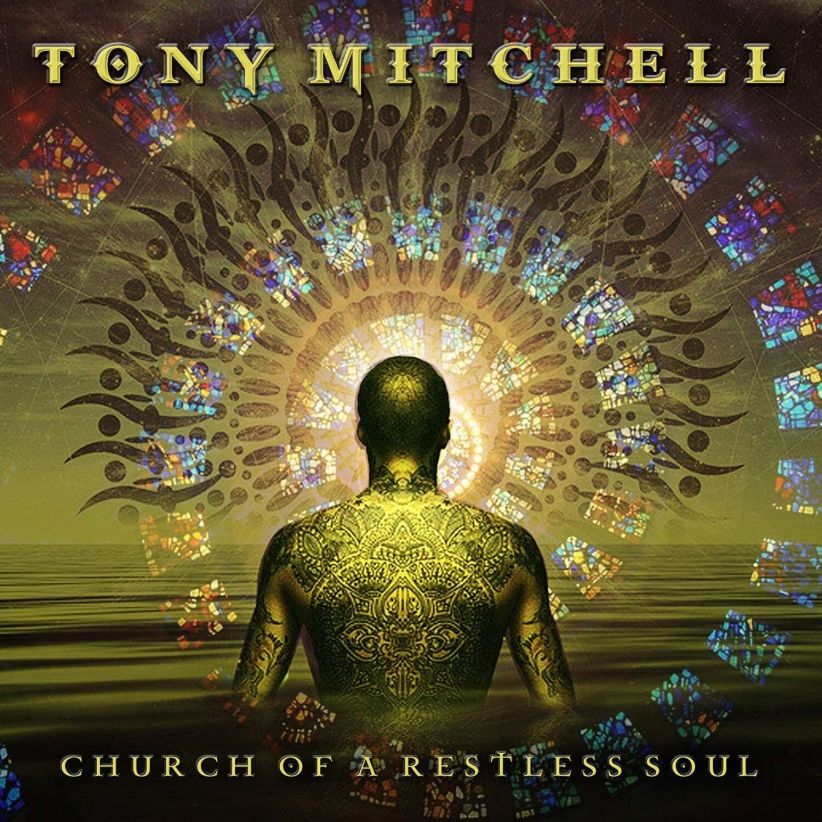 Tony Mitchell - Church Of A Restless Soul on CD