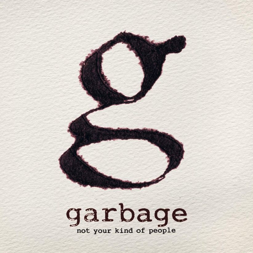 Garbage - Not Your Kind of People on CD