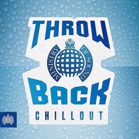 Throwback Chillout - Ministry of Sound... 