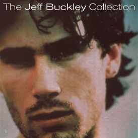 The Jeff Buckley Collection... 