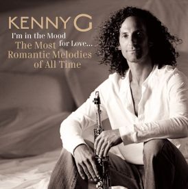Kenny G - I'M In The Mood For Love... 