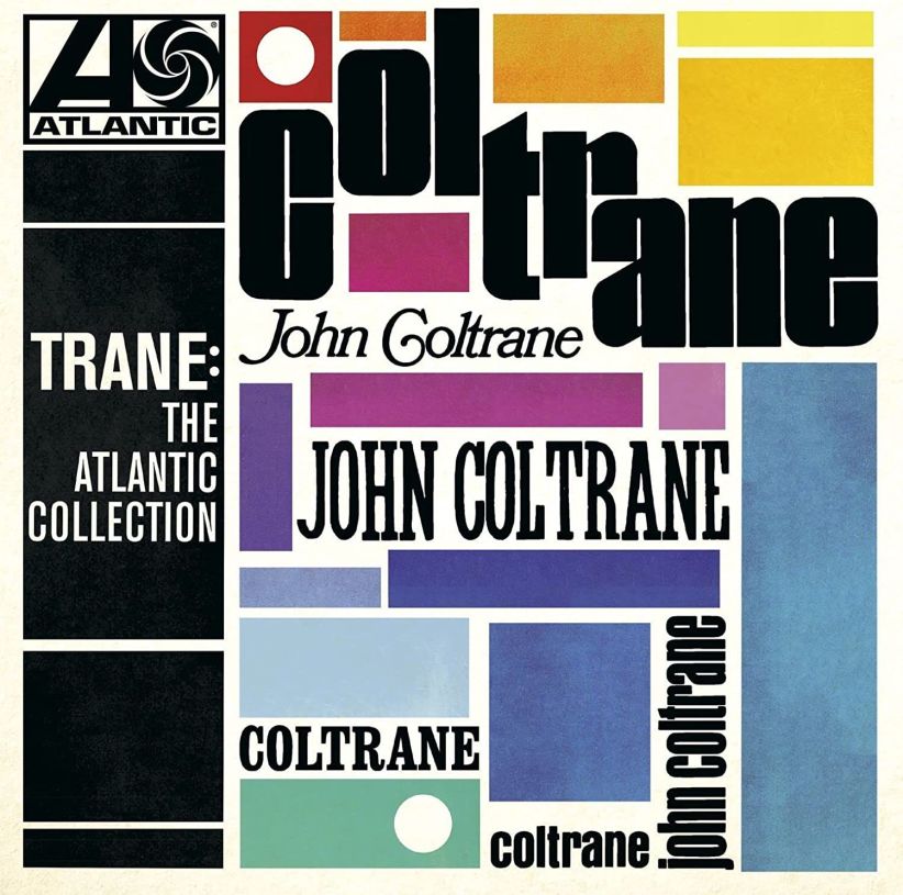 John Coltrane - Trane - The Atlantic Collection (Remastered) on CD