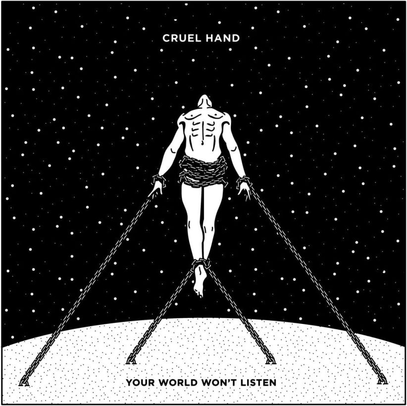 Cruel Hand - Your World Won't Listen on CD