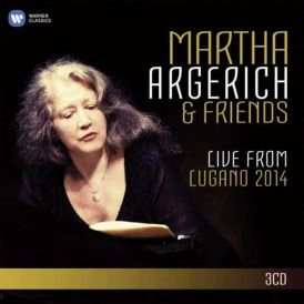 Martha Argerich & Friends - Live From Lugano... 