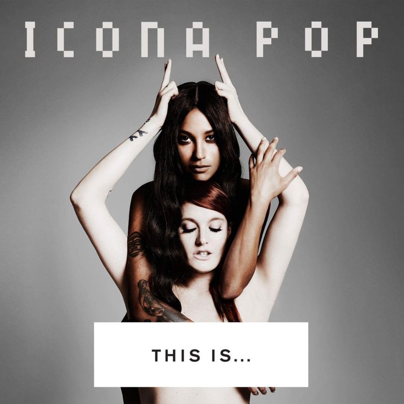 This Is Icona Pop on CD