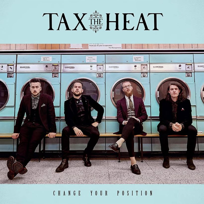 Tax The Heat - Change Your Position on CD