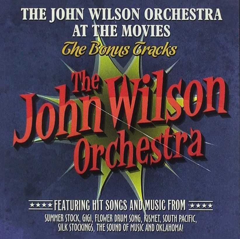 The John Wilson Orchestra at the Movies - The Bonus Tracks on CD