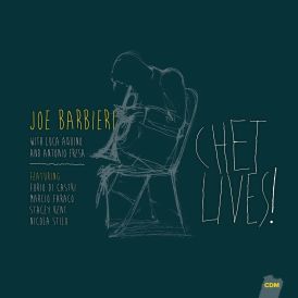 Joe Barbieri - Chet Lives!... 
