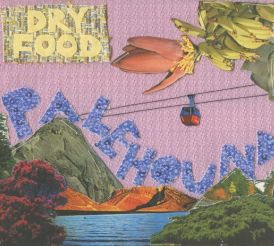 Palehound - Dry Food... 