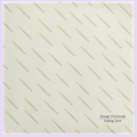 George Fitzgerald - Fading Love... 