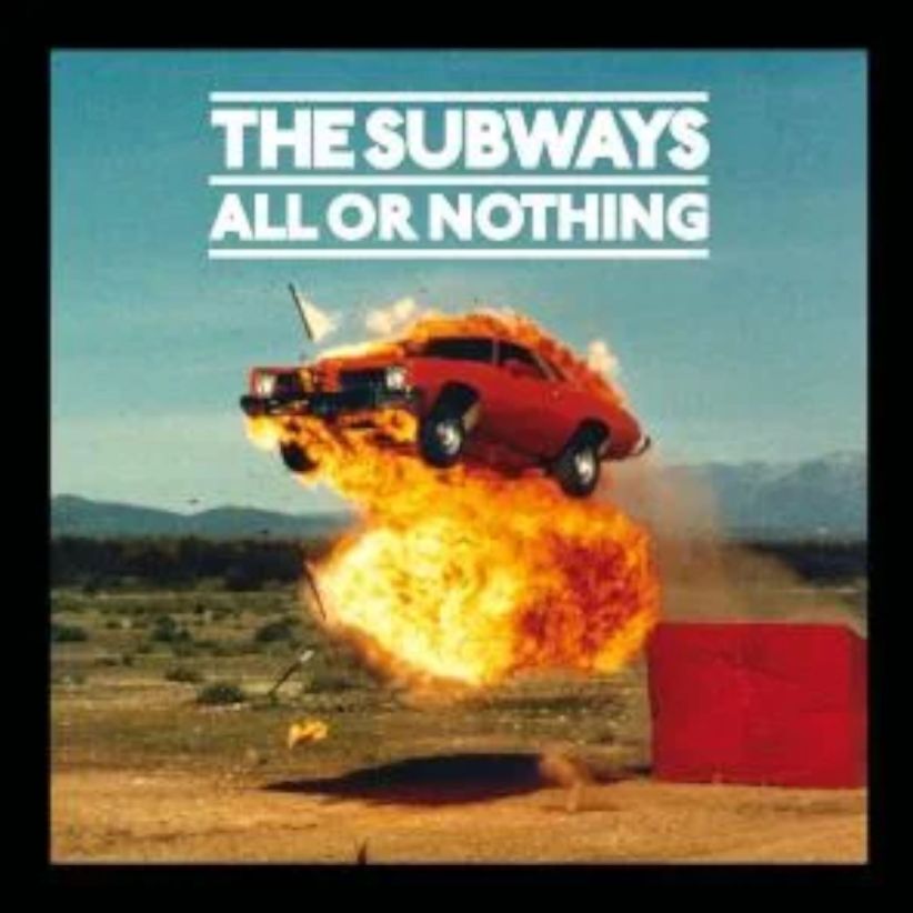 The Subways - All or Nothing on CD