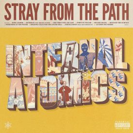 Stray From The Path - Internal Atomics... 