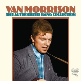 Morrison Van - The Authorized Bang Collection... 