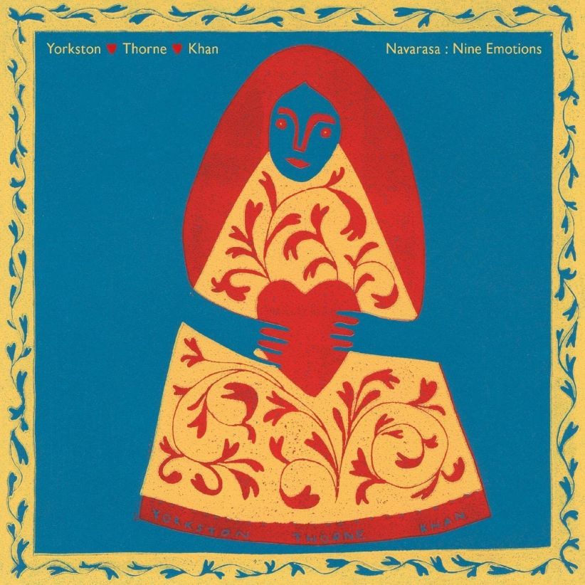 Yorkston/Thorne/Khan - Navarasa - Nine Emotions on CD