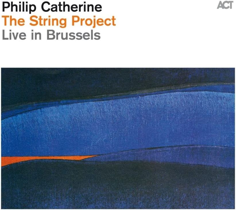 The String Project - Philip Catherine (Live) on CD