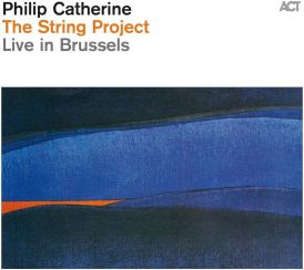 The String Project - Philip Catherine (Live)... 