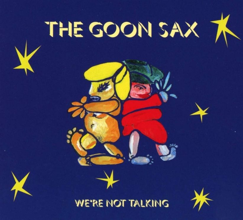 Goon Sax - We're Not Talking on CD