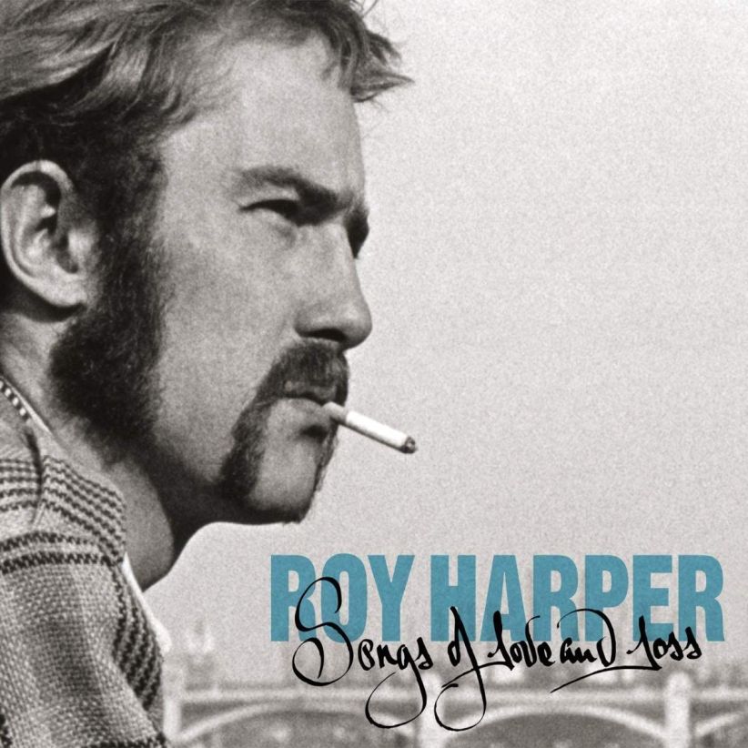 Roy Harper - Songs Of Love And Loss on CD
