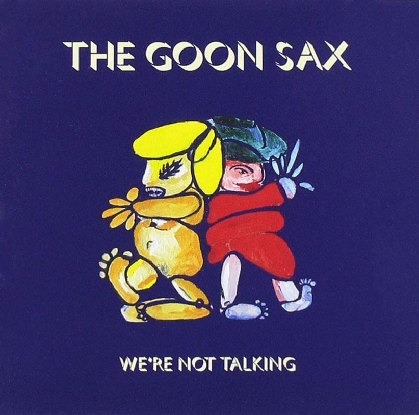 The Goon Sax - Were Not Talking on CD