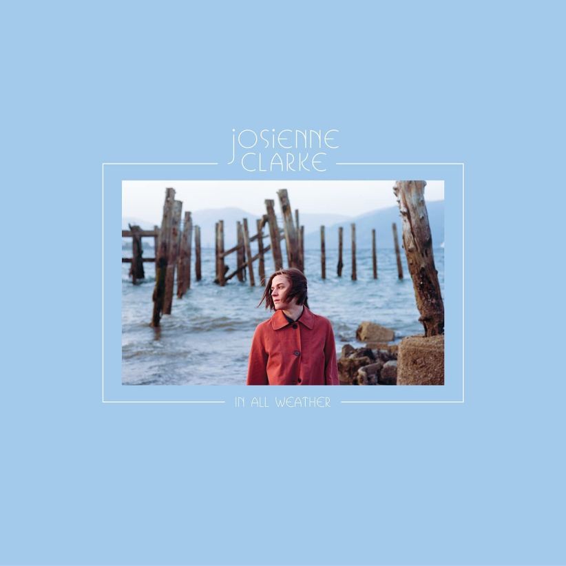 Josienne Clarke - In All Weather on CD