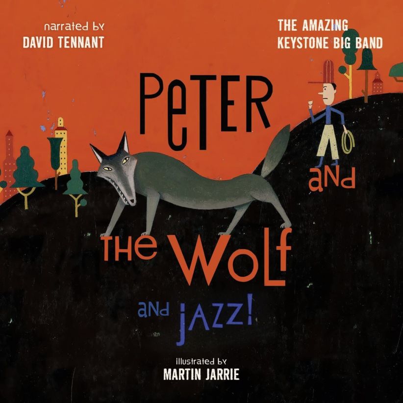 David Tennant - Peter and the Wolf and Jazz! on CD