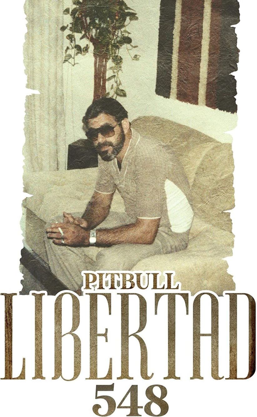 Pitbull - Libertad 548 on CD