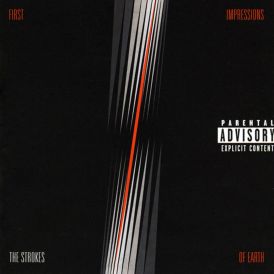 The Strokes - First Impressions Of Earth... 