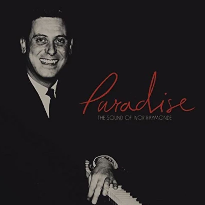 Paradise - The Sound of Ivor Raymonde on CD