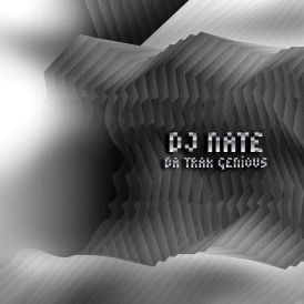 Dj Nate - Da Trak Genious... 