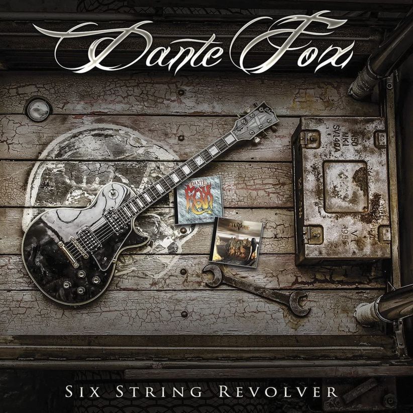 Dante Fox - Six String Revolver on CD