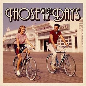 Various Artists - Those Were The Days... 