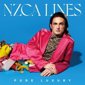 NZCA LINES - Pure Luxury... 