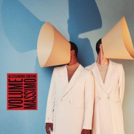 Alessandro Cortini - Volume Massimo... 