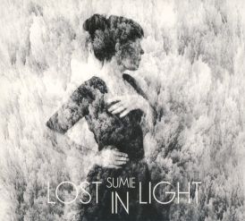Sumie - Lost In Light... 