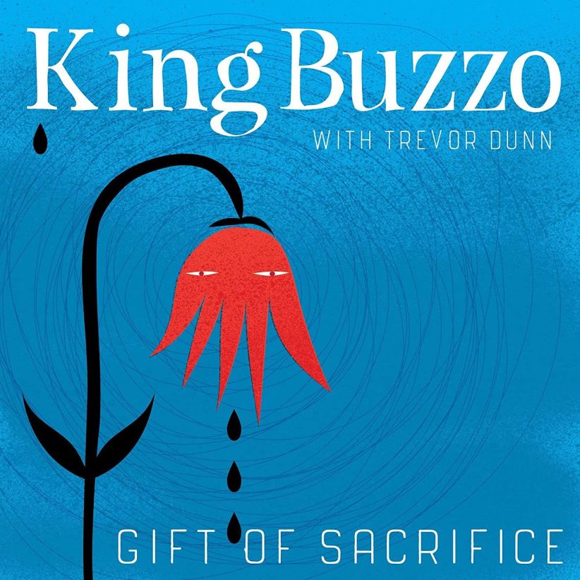 King Buzzo & Trevor Dunn - Gift Of Sacrifice on CD