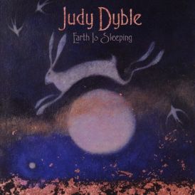 Judy Dyble - Earth Is Sleeping... 