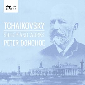 Peter Donohoe - Tchaikovsky - Solo Piano Works... 