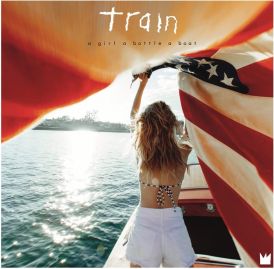 Train - A Girl A Bottle A Boat... 