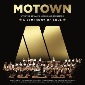Royal Philharmonic Orchestra - Motown - A Symphony Of Soul... 