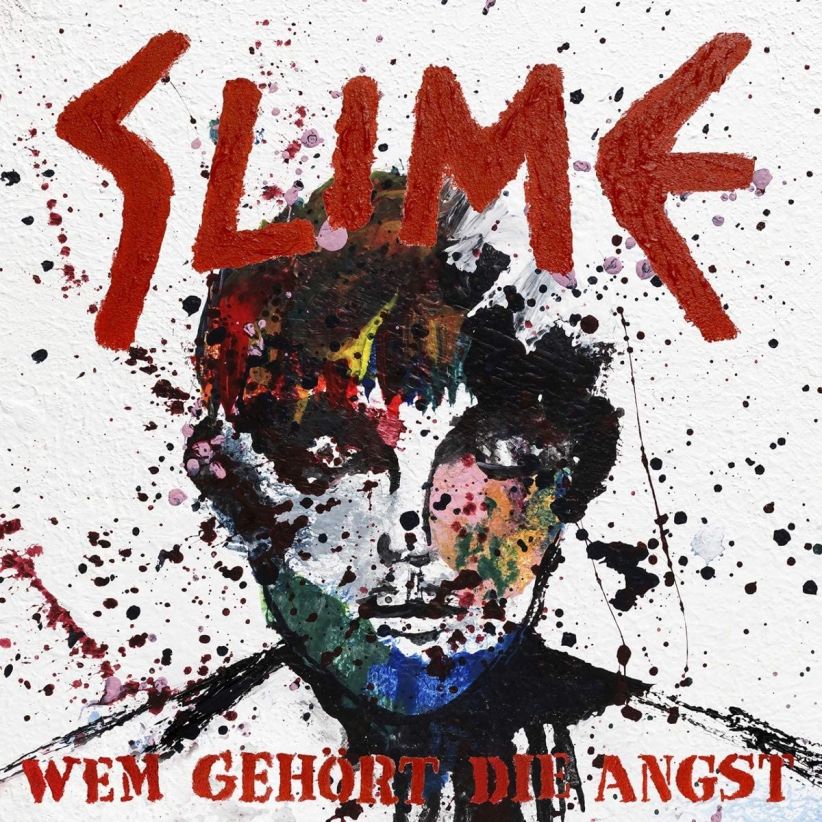Slime - Wem gehort die Angst on CD
