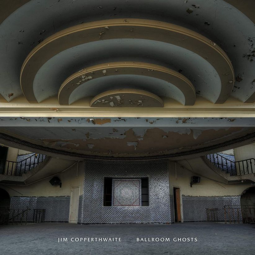 Jim Copperthwaite - Ballroom Ghosts on CD