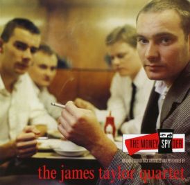 The James Taylor Quartet - The Moneyspyder... 
