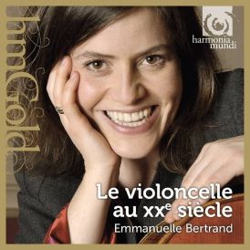 Emmanuelle Bertrand - 20th Century Cello Works... 
