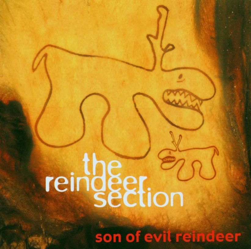 The Reindeer Section - Son Of Evil Reindeer on CD