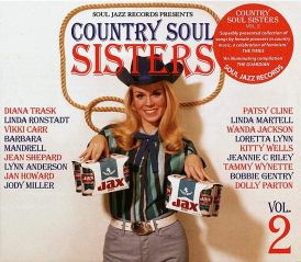 Soul Jazz Records Presents Country Soul Sisters 2... 