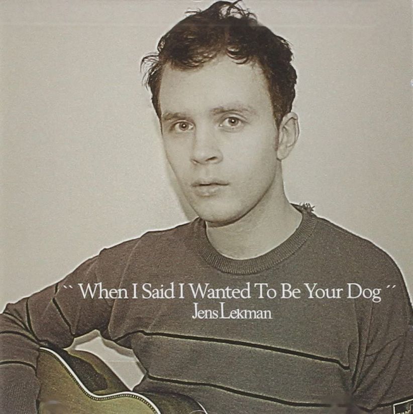 Jens Lekman - When I Said I Wanted To Be Your Dog on CD