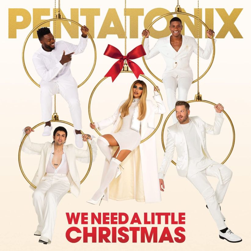 Pentatonix - We Need A Little Christmas on CD